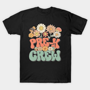 Pre-K Crew Retro Groovy Daisy Back To School Funny Teacher Girls T-Shirt